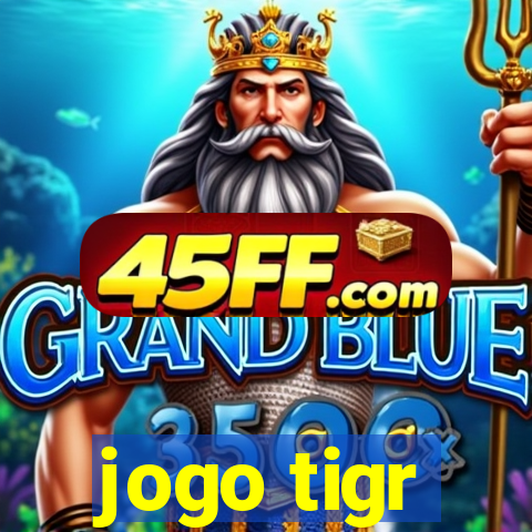 jogo tigr